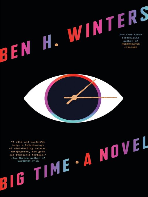 Title details for Big Time by Ben H. Winters - Wait list